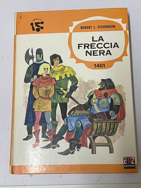 ROBERT L. STEVENSON - LA FRECCIA NERA - I BIRILLI - AMZ editore 1974