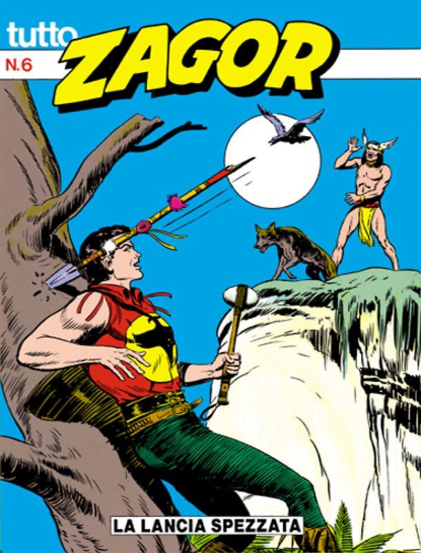 TUTTO ZAGOR # 6-La lancia spezzata-Jul 1988-Ed.Bonelli