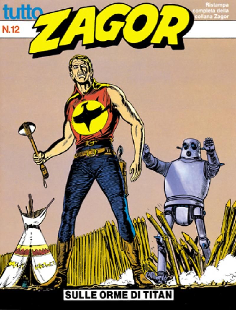 TUTTO ZAGOR # 12-Sulle orme di Titan-Oct 1988-Ed.Bonelli