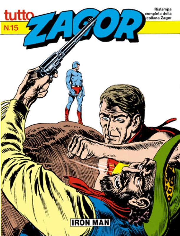 TUTTO ZAGOR # 15-Iron Man-nov 1988-Ed.Bonelli