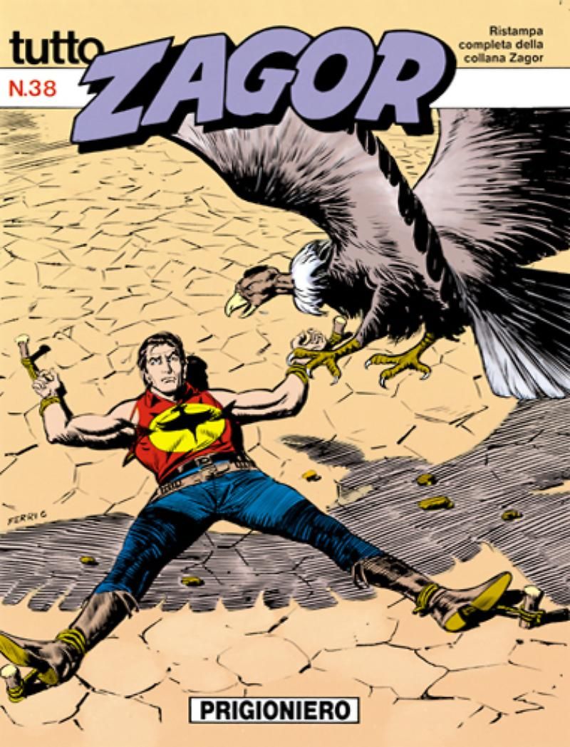 TUTTO ZAGOR # 38-Prigioniero-nov 1989-Ed.Bonelli