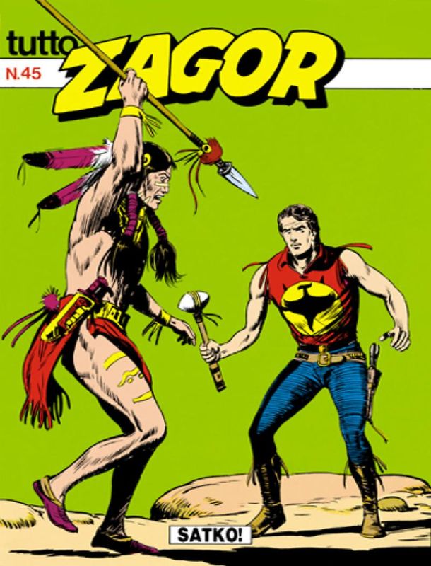 TUTTO ZAGOR # 45-Satko!-feb 1990-Ed.Bonelli