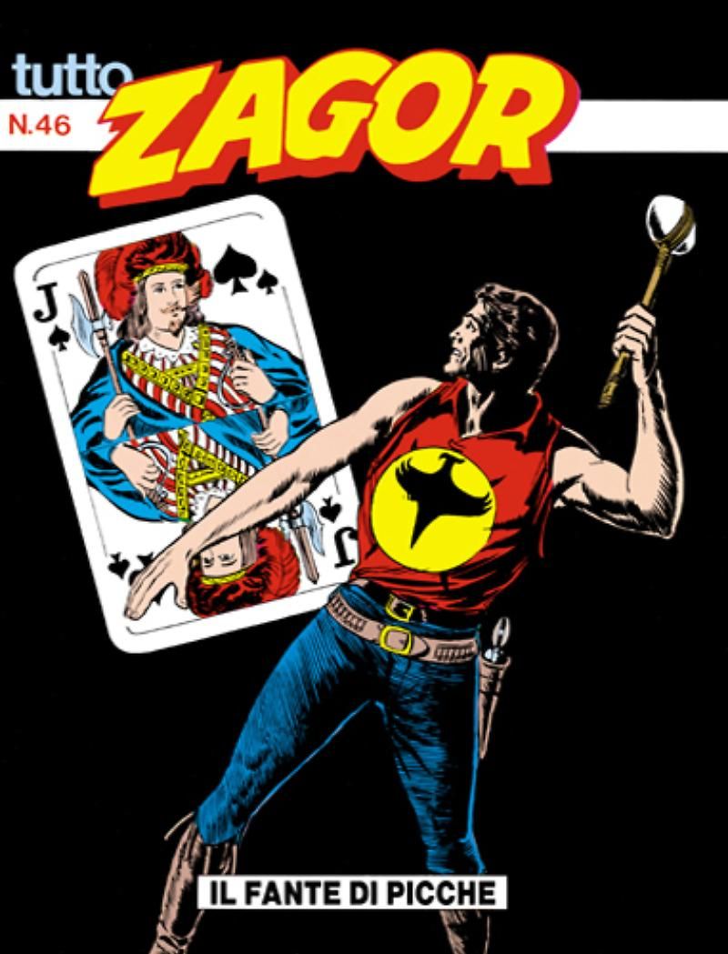 TUTTO ZAGOR # 46-Il fante di picche-mar 1990-Ed.Bonelli