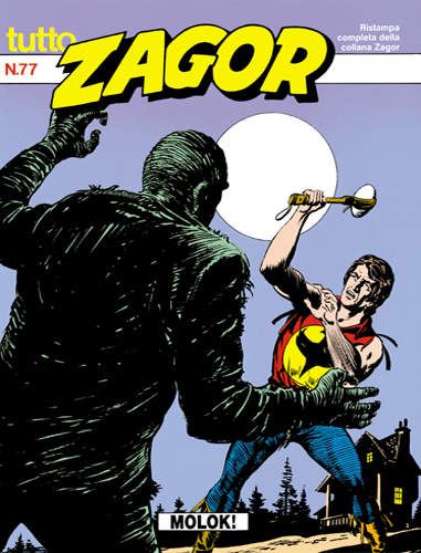 TUTTO ZAGOR # 77-Molok!-Jun 1991-Ed.Bonelli