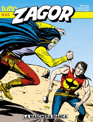 TUTTO ZAGOR # 83-La maschera bianca-Sep 1991-Ed.Bonelli