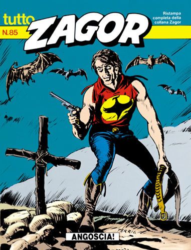 TUTTO ZAGOR # 85-Angoscia!-Oct 1991-Ed.Bonelli