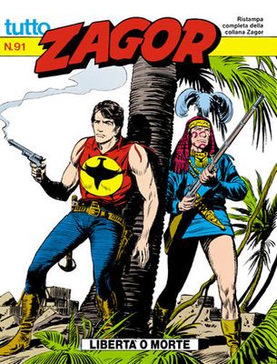 TUTTO ZAGOR # 91-Libertà o morte-Jan 1992-Ed.Bonelli