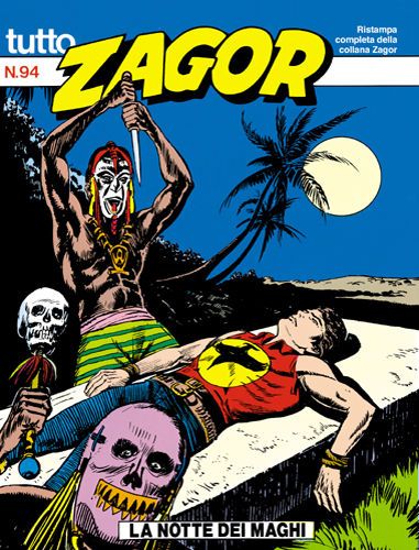 TUTTO ZAGOR # 94-La notte dei maghi-mar 1992-Ed.Bonelli