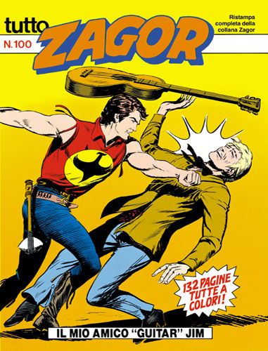 TUTTO ZAGOR # 100-Il mio amico 'Guitar Jim'-Jun 1992-Ed.Bonelli