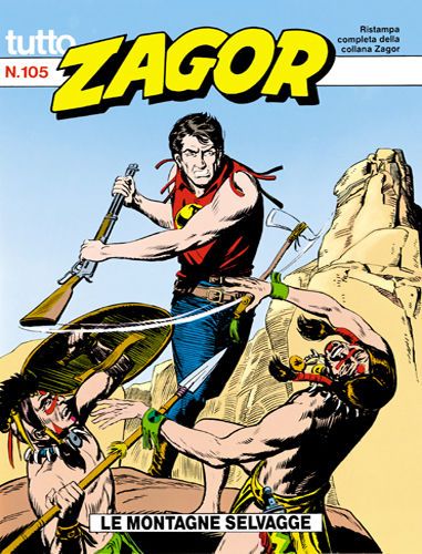 TUTTO ZAGOR # 105-Le montagne selvagge-Sep 1992-Ed.Bonelli