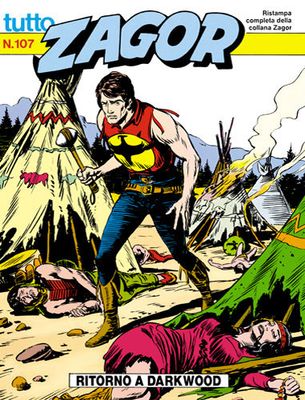 TUTTO ZAGOR # 107-Ritorno a Darkwood-Oct 1992-Ed.Bonelli