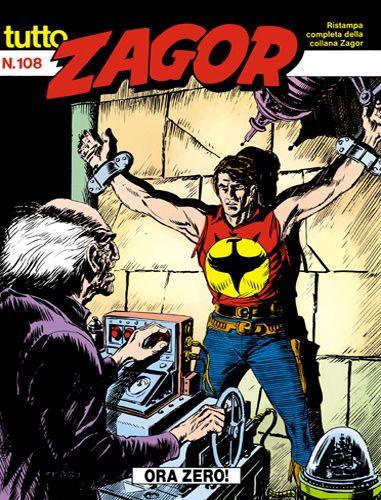 TUTTO ZAGOR # 108-Ora zero!-Oct 1992-Ed.Bonelli
