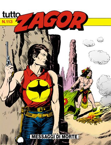 TUTTO ZAGOR # 113-Messaggi di morte-Jan 1993-Ed.Bonelli
