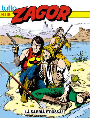 TUTTO ZAGOR # 115-La sabbia è rossa!-feb 1993-Ed.Bonelli
