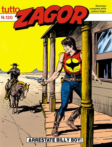 TUTTO ZAGOR # 120-Arrestate Billy Boy!-apr 1993-Ed.Bonelli
