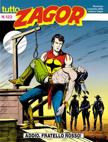TUTTO ZAGOR # 122-Addio, fratello rosso!-May 1993-Ed.Bonelli