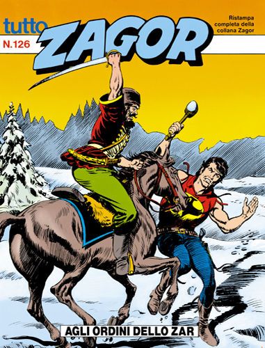 TUTTO ZAGOR # 126-Agli ordini dello Zar-Jul 1993-Ed.Bonelli