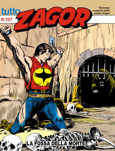 TUTTO ZAGOR # 127-La fossa della morte-Aug 1993-Ed.Bonelli