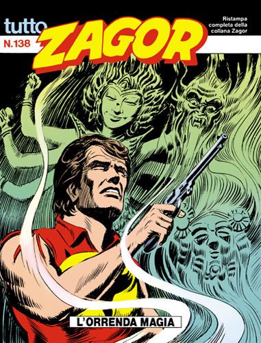 TUTTO ZAGOR # 138-L'orrenda magia-Jan 1994-Ed.Bonelli