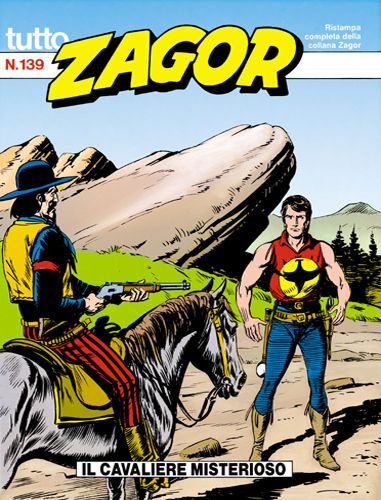 TUTTO ZAGOR # 139-Il cavaliere misterioso-feb 1994-Ed.Bonelli
