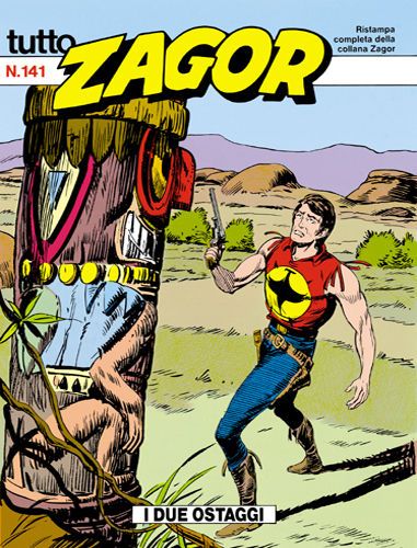 TUTTO ZAGOR # 141-I due ostaggi-mar 1994-Ed.Bonelli