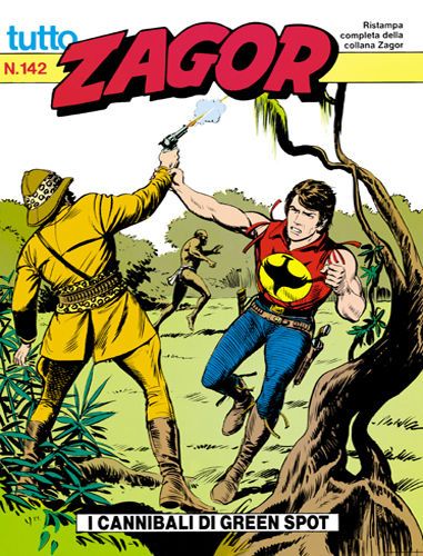 TUTTO ZAGOR # 142-I cannibali di Green Spot-mar 1994-Ed.Bonelli