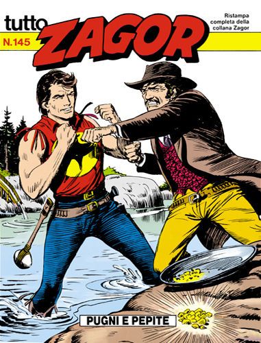TUTTO ZAGOR # 145-Pugni e pepite-May 1994-Ed.Bonelli