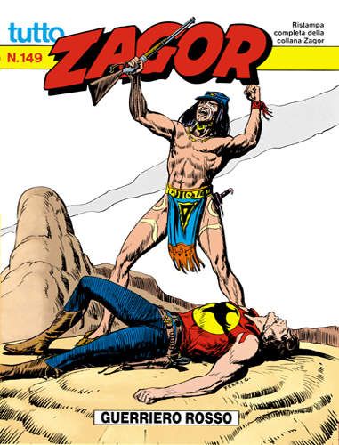 TUTTO ZAGOR # 149-Guerriero rosso-Jul 1994-Ed.Bonelli