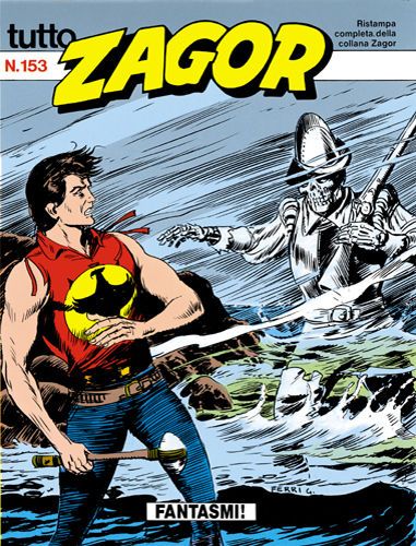 TUTTO ZAGOR # 153-Fantasmi!-Sep 1994-Ed.Bonelli