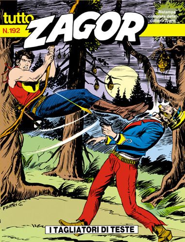 TUTTO ZAGOR # 192-I tagliatori di teste-apr 1996-Ed.Bonelli
