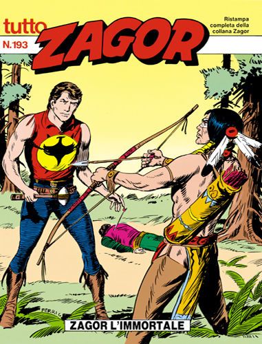 TUTTO ZAGOR # 193-Zagor l'immortale-May 1996-Ed.Bonelli