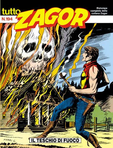 TUTTO ZAGOR # 194-Il teschio di fuoco-May 1996-Ed.Bonelli