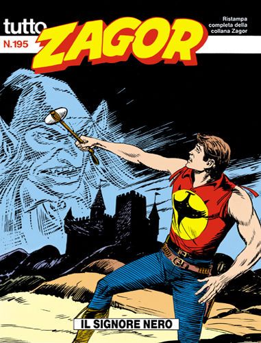 TUTTO ZAGOR # 195-Il Signore Nero-Jun 1996-Ed.Bonelli