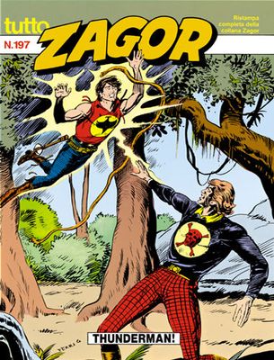 TUTTO ZAGOR # 197-Thunderman!-Jul 1996-Ed.Bonelli