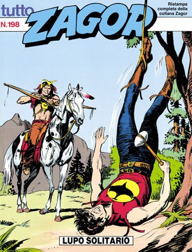 TUTTO ZAGOR # 198-Lupo Solitario-Jul 1996-Ed.Bonelli