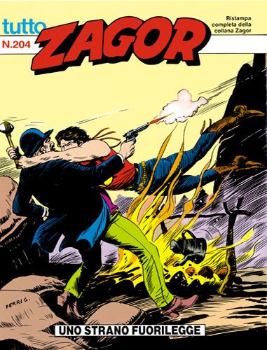 TUTTO ZAGOR # 204-Uno strano fuorilegge-Oct 1996-Ed.Bonelli