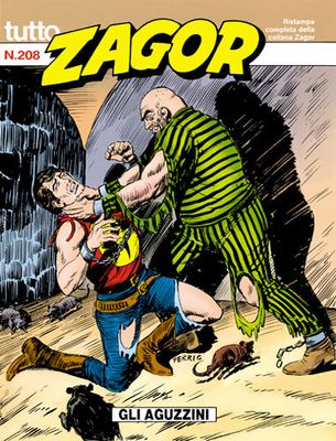 TUTTO ZAGOR # 208-Gli aguzzini-Dec 1996-Ed.Bonelli TUTTO ZAGOR # 208-Gli aguzzini-Dec 1996-Ed.Bonelli