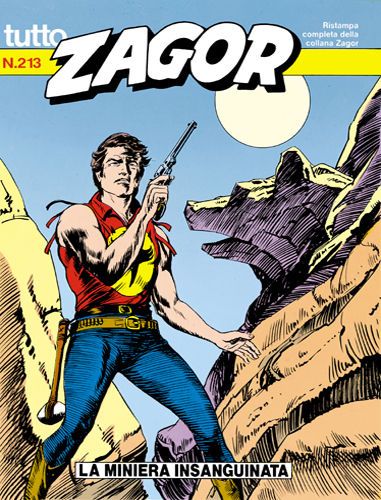 TUTTO ZAGOR # 213-La miniera insanguinata-mar 1997-Ed.Bonelli