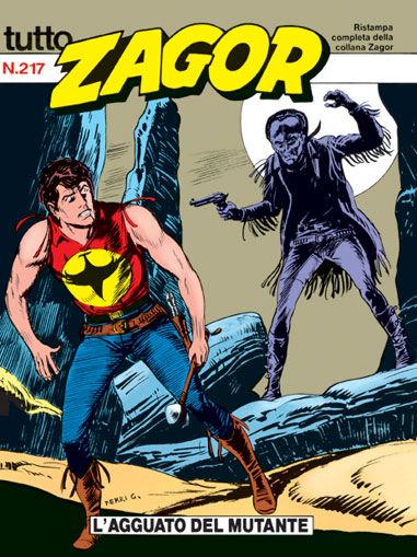 TUTTO ZAGOR # 217-L'agguato del mutante-May 1997-Ed.Bonelli