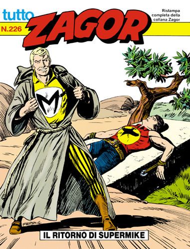 TUTTO ZAGOR # 226-Il ritorno dl Supermike-Sep 1997-Ed.Bonelli