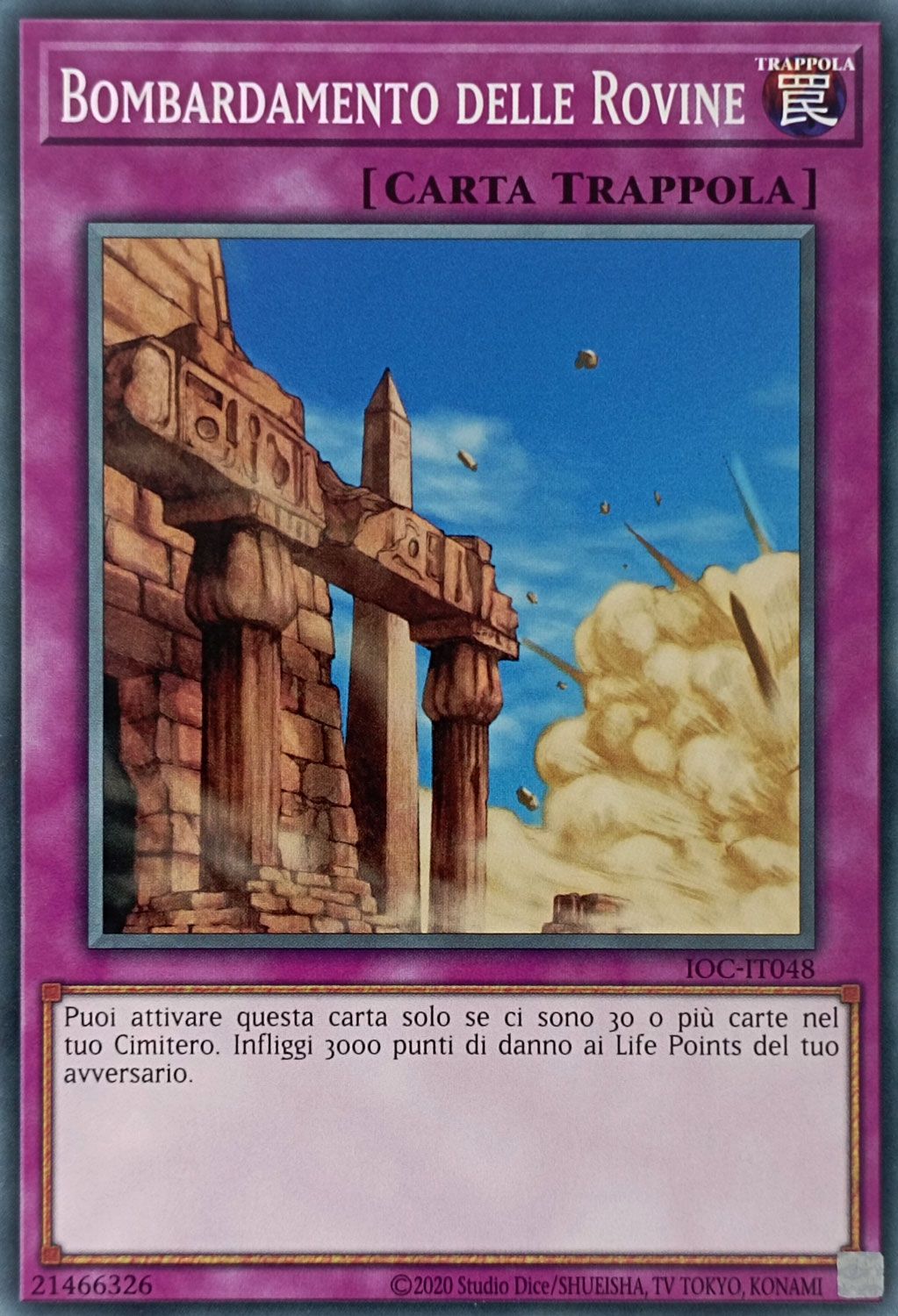 Carta YUGIOH-Bombardamento delle Rovine-IOC-IT048-ITA-Good-Common