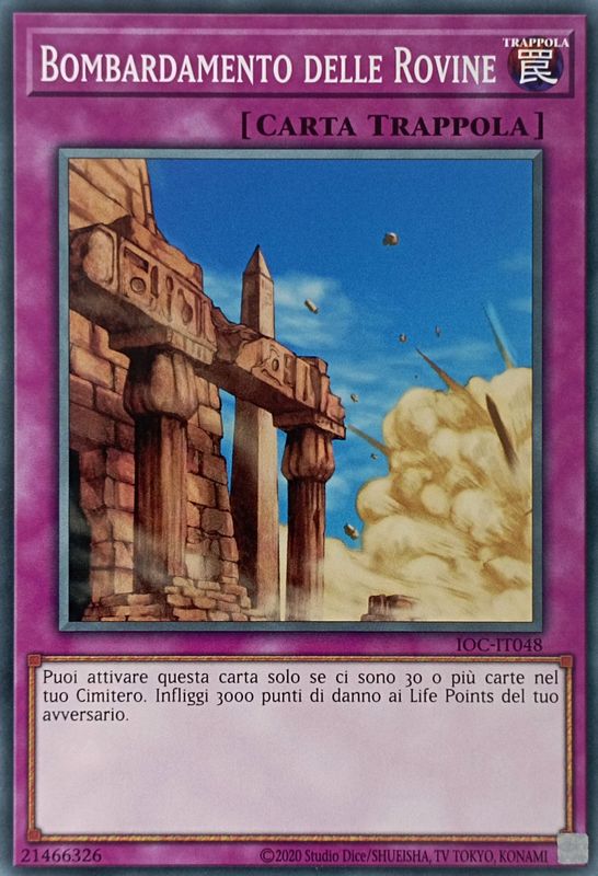Carta YUGIOH-Bombardamento delle Rovine-IOC-IT048-ITA-Good-Common