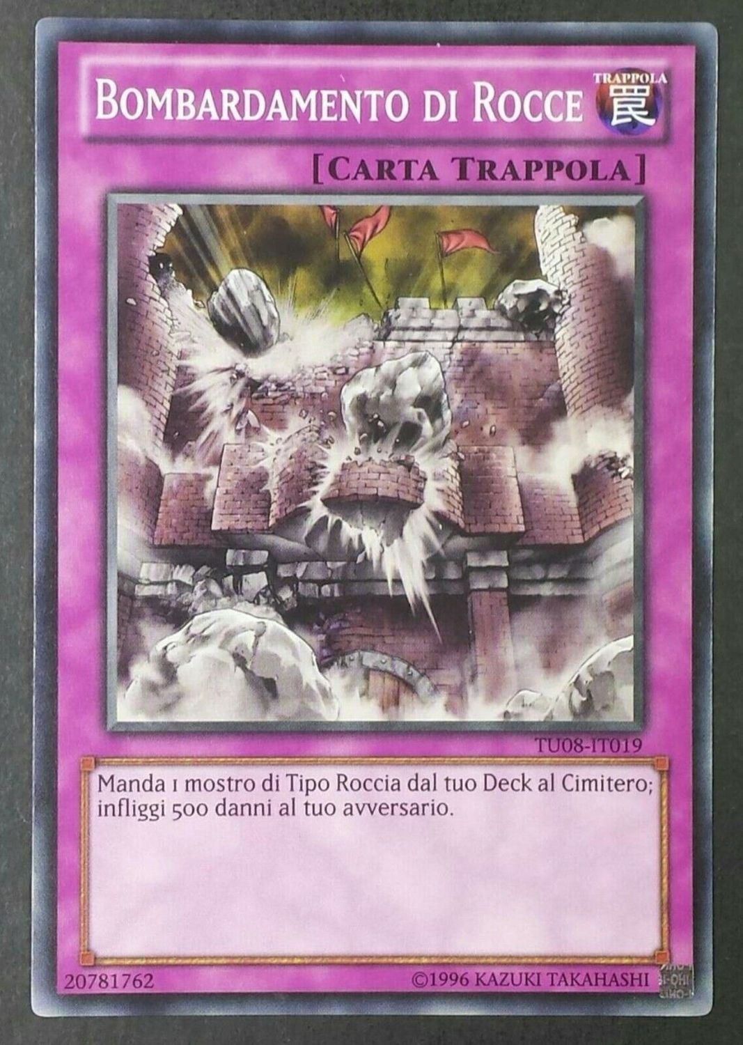 Carta YUGIOH-Bombardamento di Rocce-TU08-IT019-ITA-Good-Common