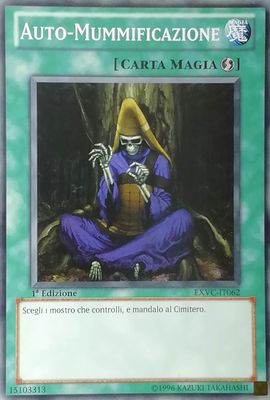Carta YUGIOH-Auto-Mummificazione-EXVC-IT062-ITA-Good-Common 1.Ed Carta YUGIOH-Auto-Mummificazione-EXVC-IT062-ITA-Good-Common 1.Ed