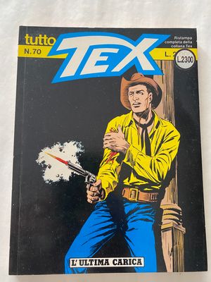 tutto tex n.70 - L'ultima carica