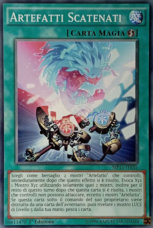 Carta YUGIOH-Artefatti Scatenati-MP15-IT035-ITA-EX-Common 1.Ed