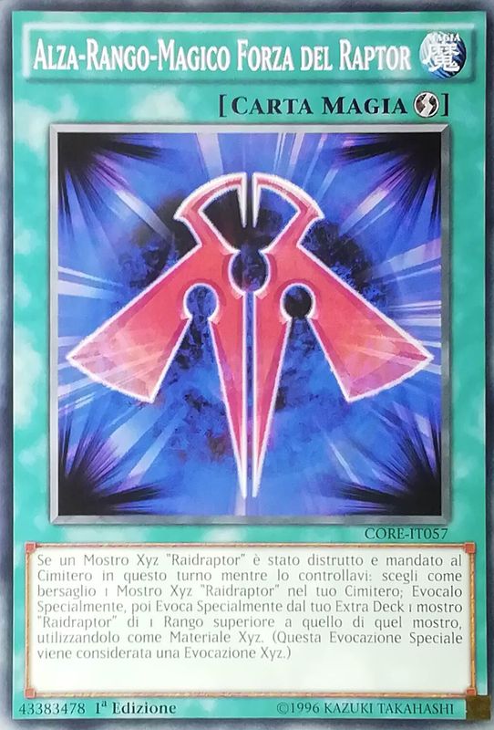 Carta YUGIOH-Alza-Rango-Magico Forza del Raptor-CORE-IT057-ITA-EX-Common 1.Ed