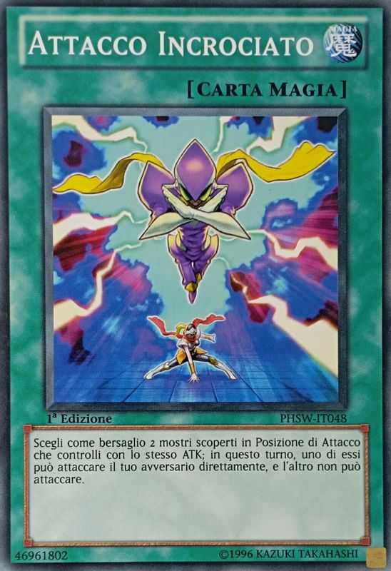 Carta YUGIOH-Attacco Incrociato-PHSW-IT048-ITA-Poor-Common 1.Ed
