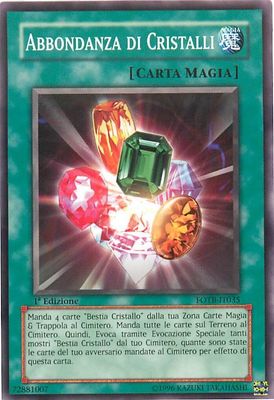 Carta YUGIOH-Abbondanza di Cristalli-FOTB-IT035-ITA-Good-Common 1.Ed