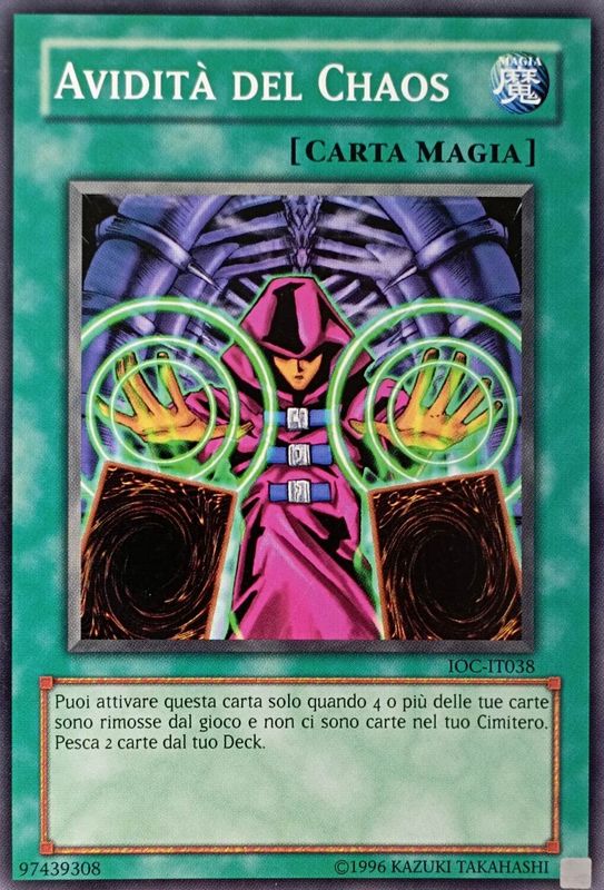 Carta YUGIOH-Avidità del Chaos-IOC-IT038-ITA-Good-Common